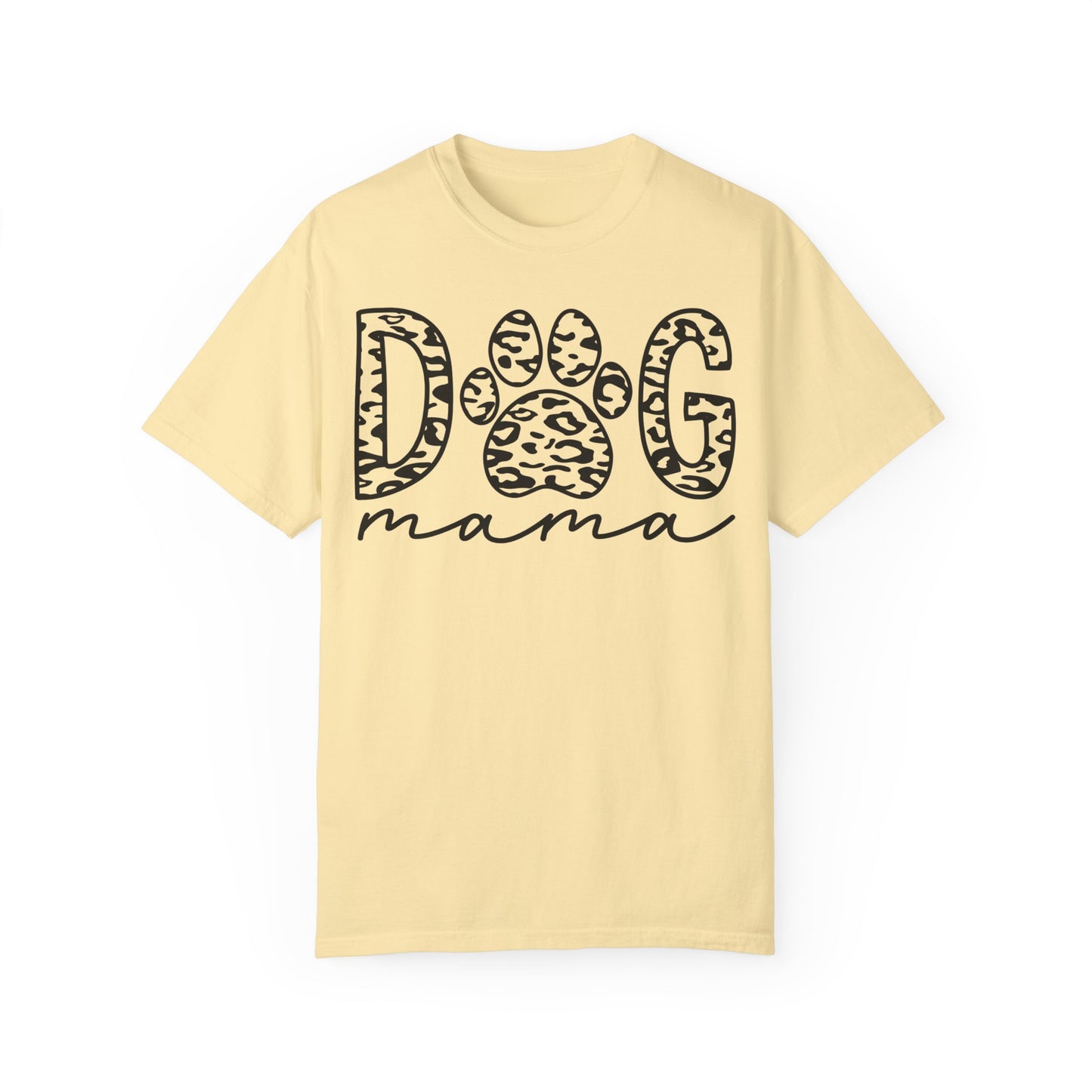 Dog Mama Comfort Colors T-Shirt