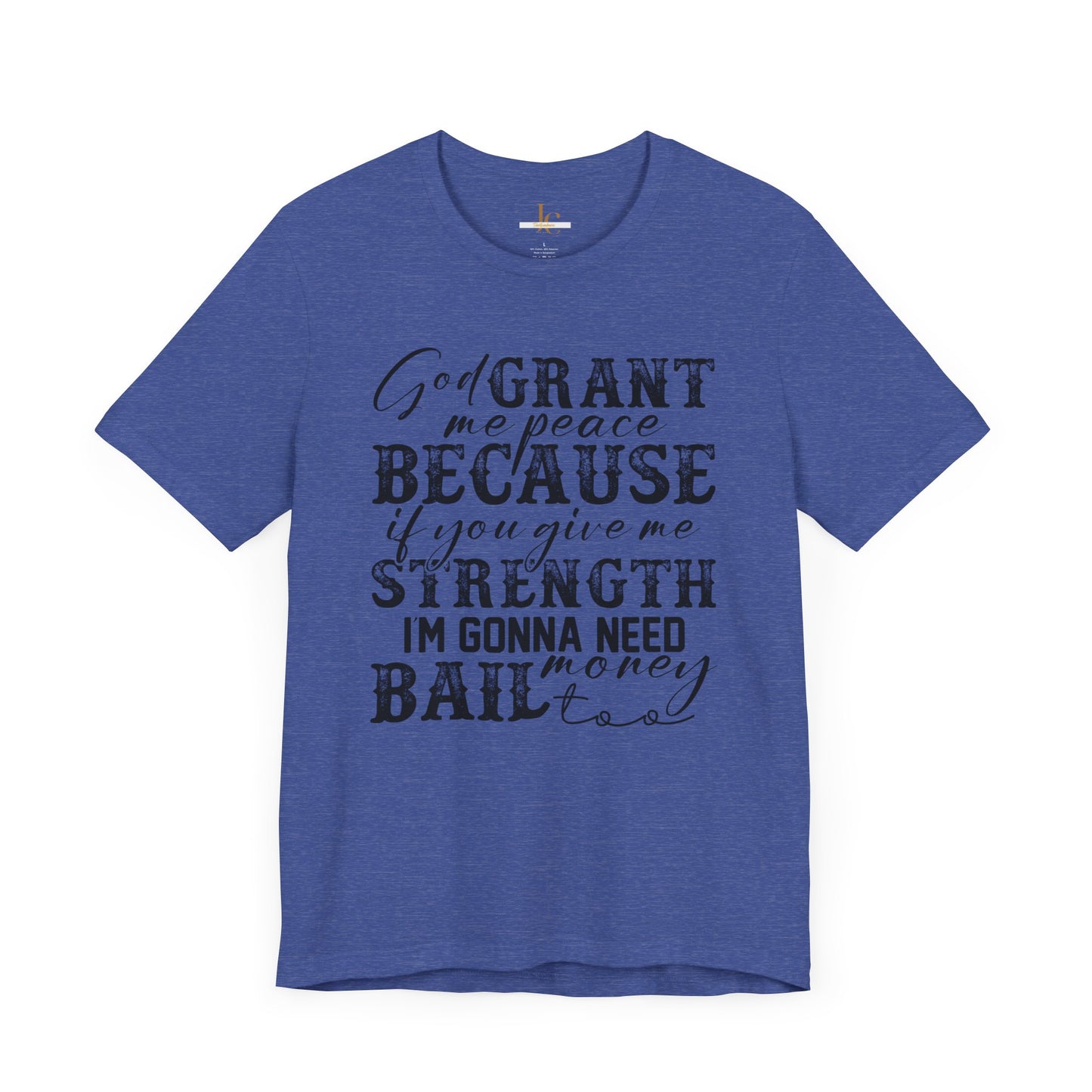 Funny Sarcastic Shirt, Funny tshirts, sarcastic tshirts, bail money funny shirts