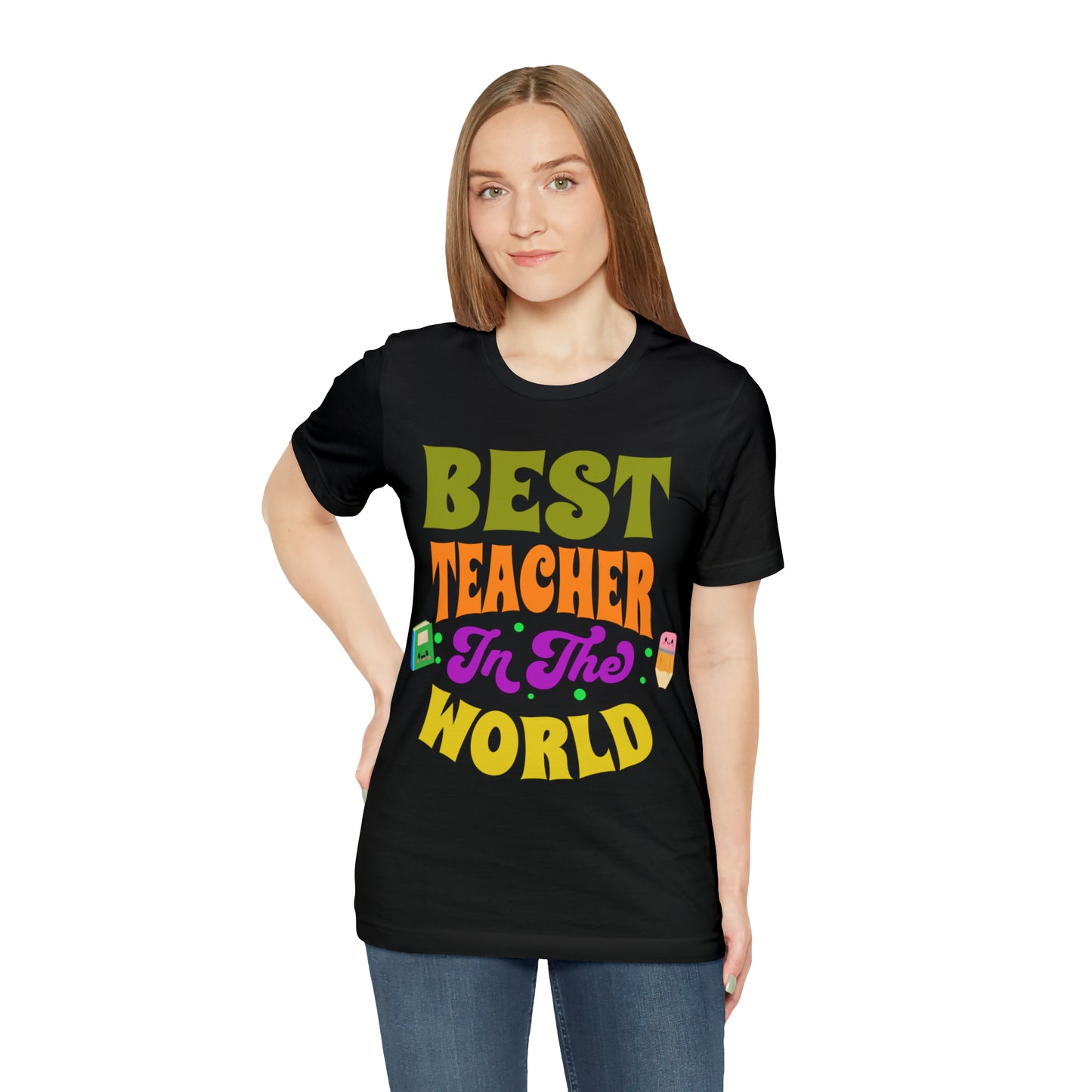 Best Teacher in The World Unisex Jersey Short Sleeve Tee