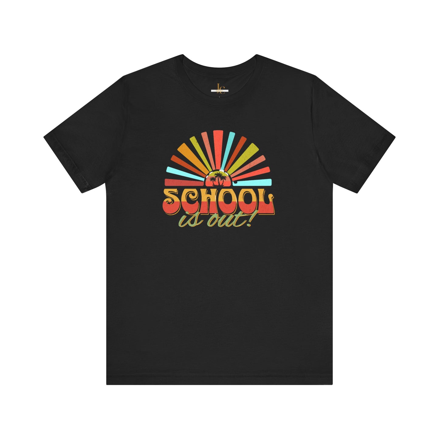 School Is Out For Summer T-Shirt.