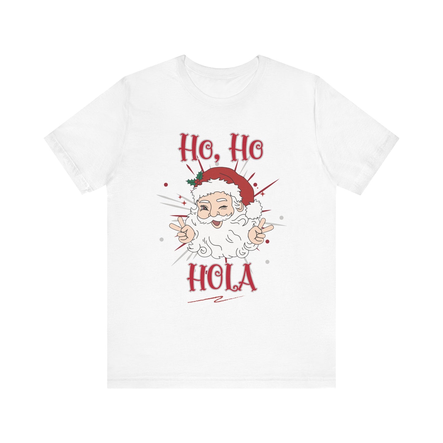 Santa Claus Unisex Tee - Ho, Ho, Hola Design