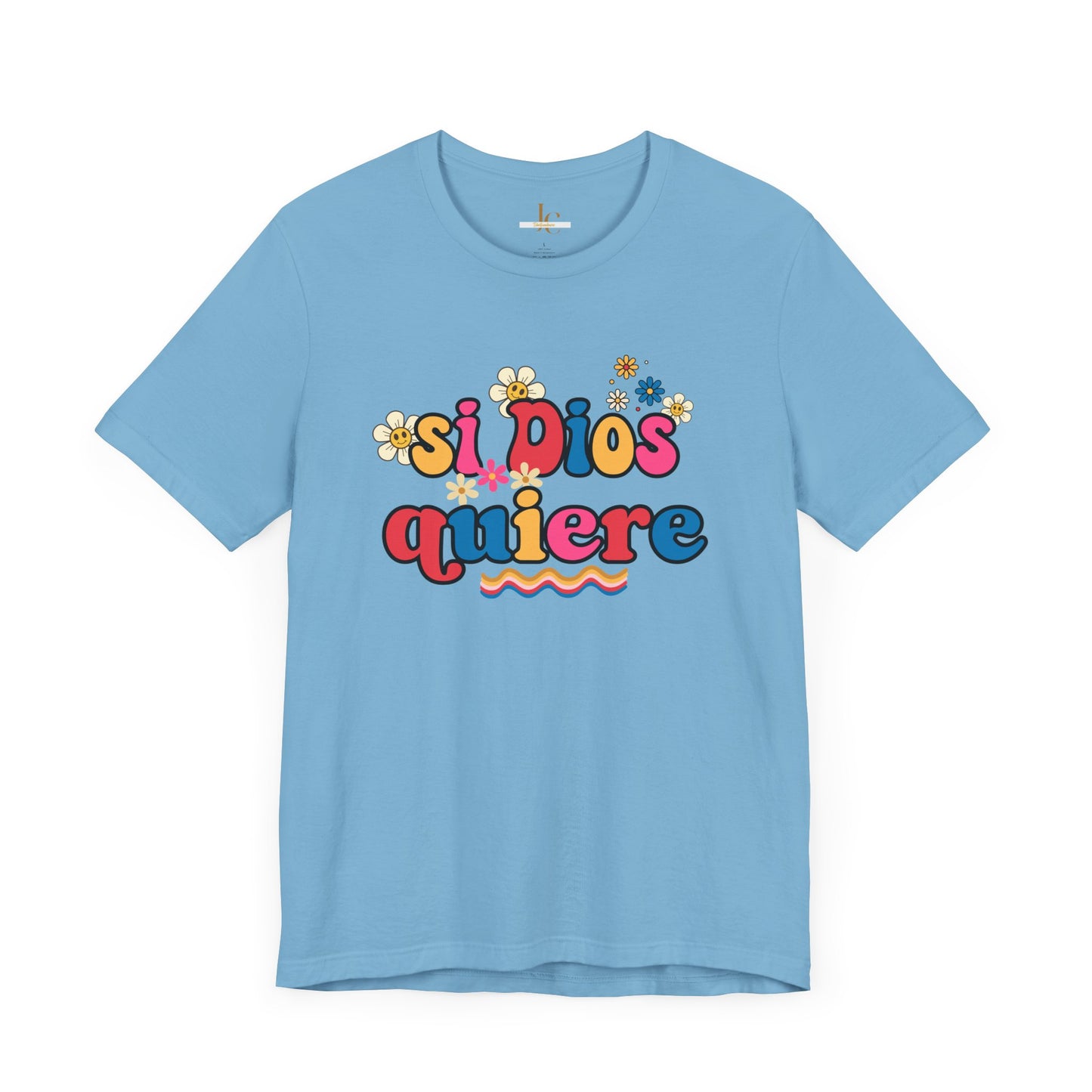 Spanish Faith T-Shirt- Si Dios Quiere