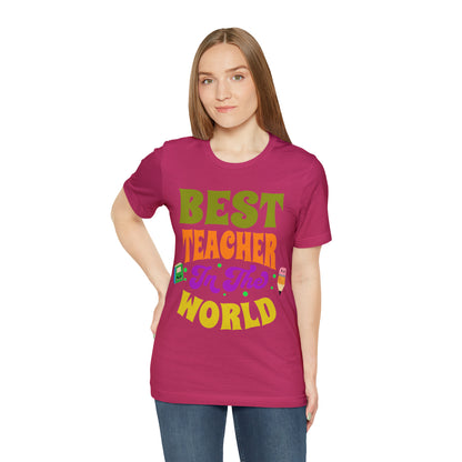 Best Teacher in The World Unisex Jersey Short Sleeve Tee