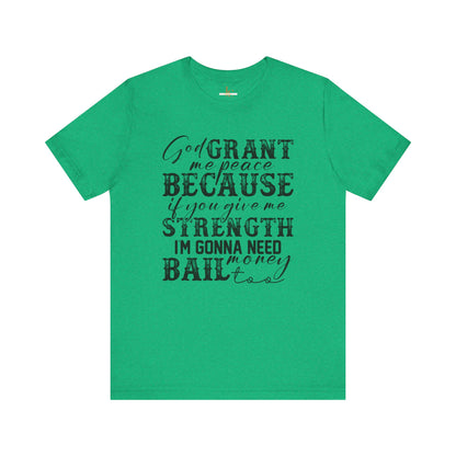 Funny Sarcastic Shirt, Funny tshirts, sarcastic tshirts, bail money funny shirts