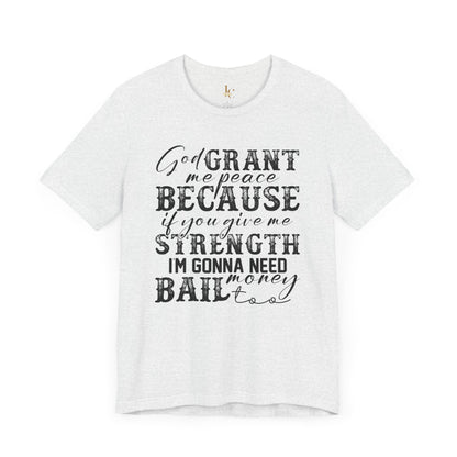 Funny Sarcastic Shirt, Funny tshirts, sarcastic tshirts, bail money funny shirts