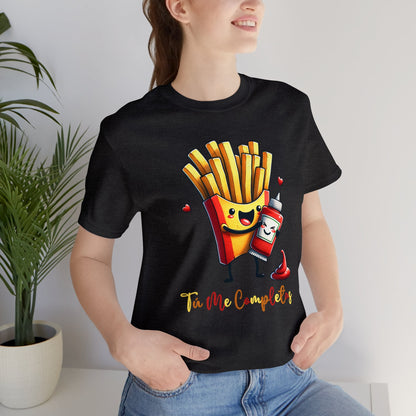 Tú Me Completas Papitas y Ketchup TShirt.  Spanish Fries and Ketchup TShirt