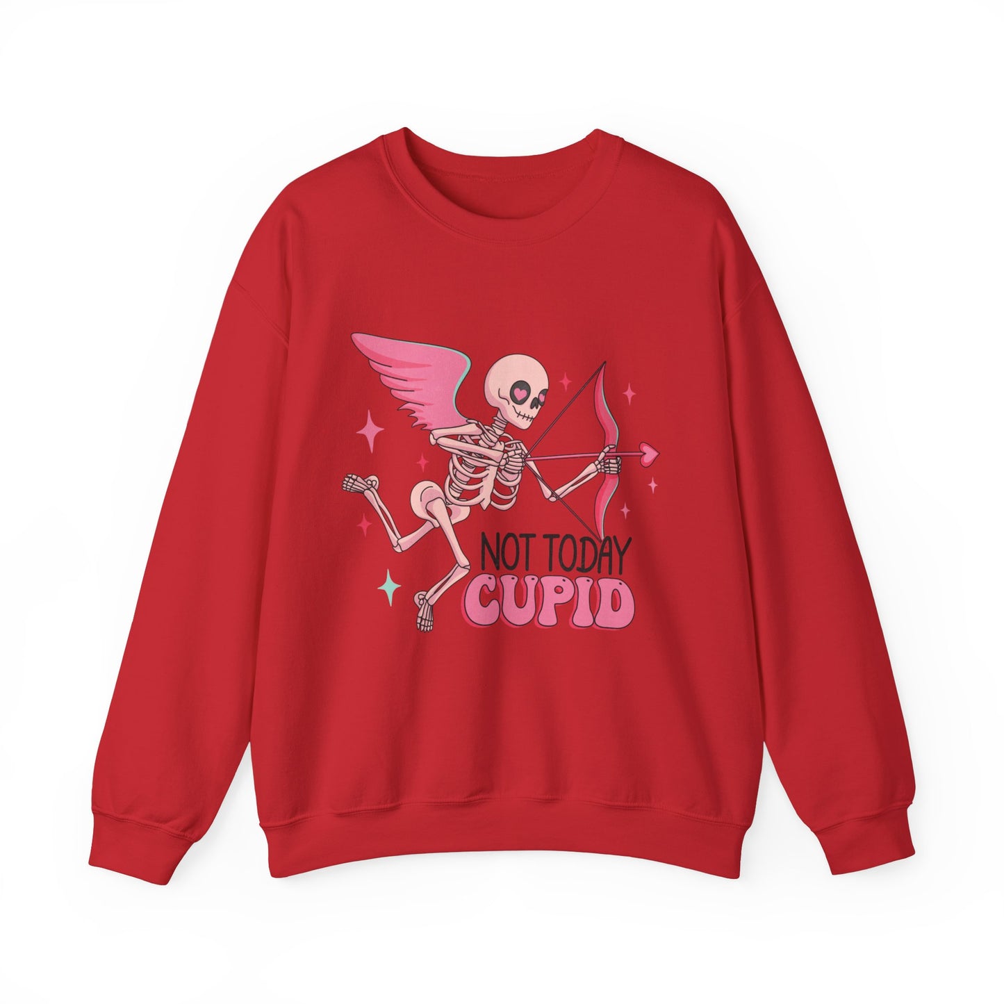 Not Today, Cupid Valentines Hater Club Sweatshirt