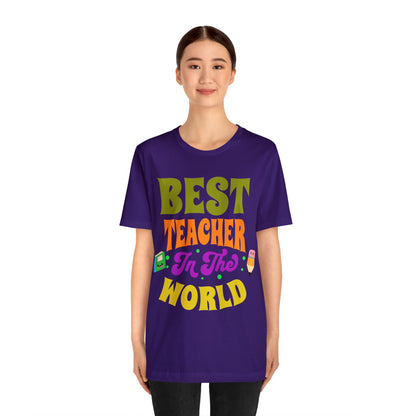 Best Teacher in The World Unisex Jersey Short Sleeve Tee